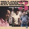 The Big 3 (w.Milt Jackson & Ray Brown)